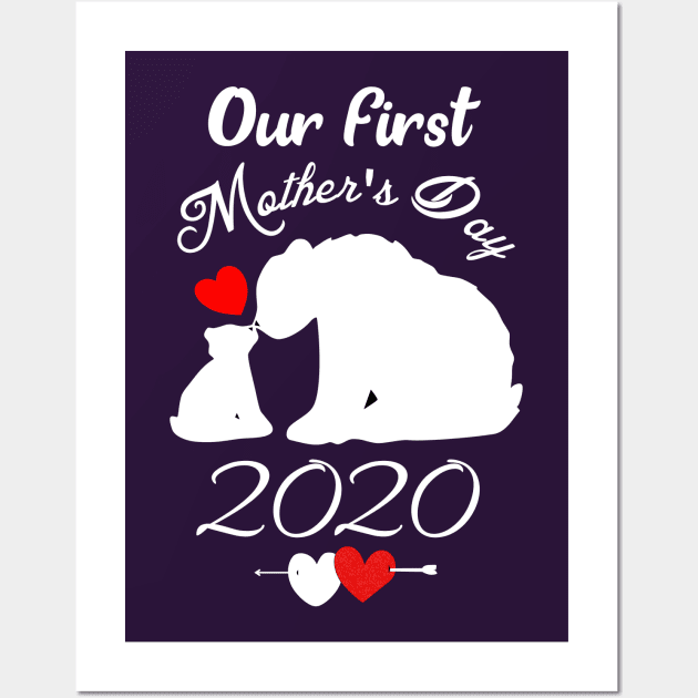 Our first mothers day bear 2020-mothers day gift Wall Art by DODG99